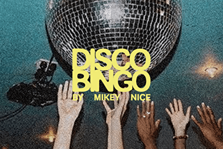 Disco Bingo by Mikey Nice 