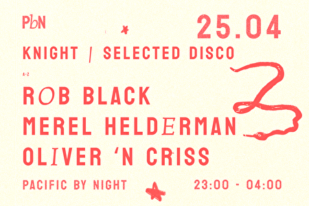 PBN KNIGHT W/ SELECTED DISCO